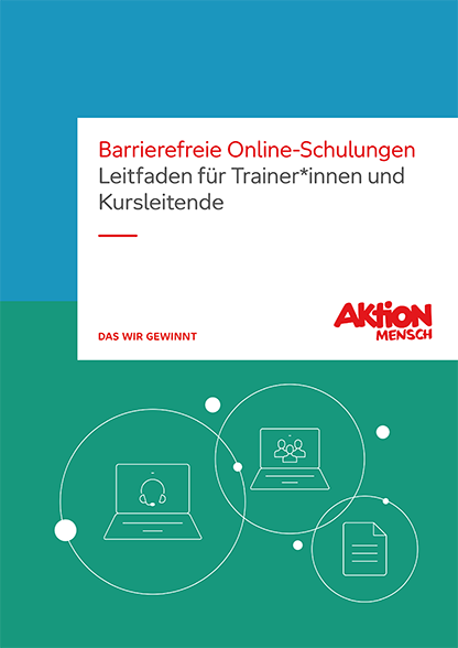 Titelbild des Leitfadens für barrierefreie E-Learningkurse für Trainer*innen und Kursleitende