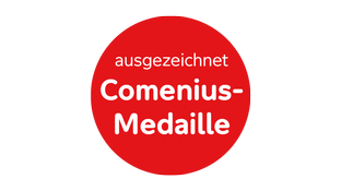 Ein roter Kreis, darin steht: ausgezeichnet Comenius-Medaille
