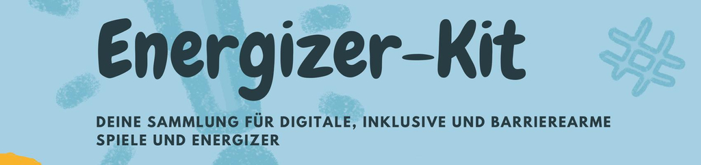 Deckblatt des Energizer-Kits. Eine Sammlung für digitale, inklusive und barrierearme Spiele und Energizer